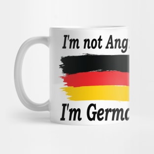 I'm Not Angry I'm German, Germany flag, Best Friend Gift, Funny Humor Mug